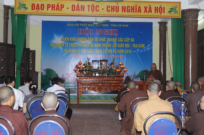 Hà Nam: Hội nghị triển khai đại hội Phật giáo các cấp- Kế hoạch kỷ niệm 35 năm thành lập Giáo hội- Tọa đàm về quản lý Tôn giáo 2016