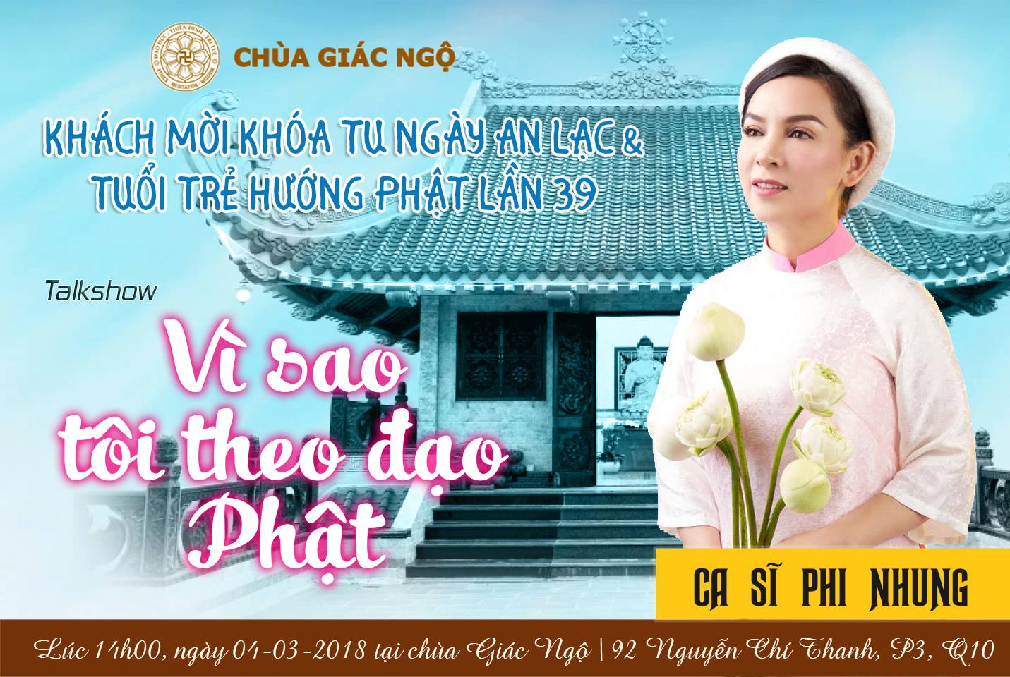 Phi Nhung vị khách mời đầu xuân Khóa tu Ngày An Lạc tại Chùa Giác Ngộ - 04/03/2018