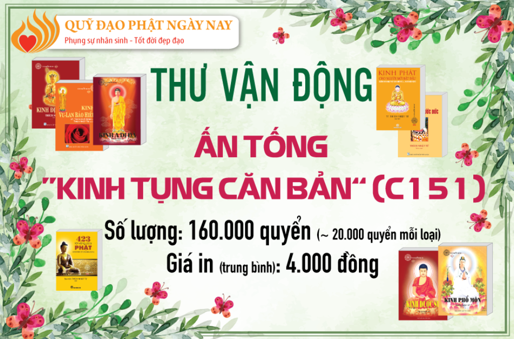 Thư vận động Ấn tống 160.000 ấn bản  “Kinh Tụng Căn Bản” (C151)