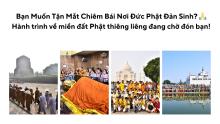 Hành Hương Về Miền Đất Phật: Khám Phá Thánh Tích Cùng Thầy Thích Nhật Từ!