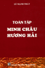 Toàn tập Minh Châu Hương Hải - 09. Phần 2: Các tác phẩm - Bát Nhã Vô Tận Chơn Ngôn - Giải Di Đà Kinh