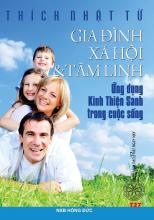 Gia đình, xã hội và tâm linh -  Ứng dụng kinh thiện sanh trong cuộc sống