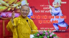 TT. Thích Nhật Từ trả lời vấn đáp tại "Tuổi Trẻ Hướng Phật" lần 2