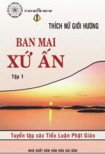 Ban mai xứ Ắn (tập 1)