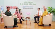 Truyền hình trực tuyến: Hiến tạng - Cho đi là còn mãi