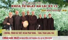NHÂN DUYÊN THÙ THẮNG KHI THAM DỰ KT NGÀY AN LẠC (LẦN 15)