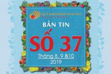 Bản tin Quỹ Đạo Phật Ngày Nay số 37 - Tháng 8, 9 & 10/2019