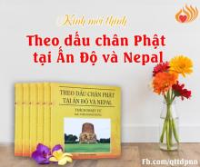 Thư Mời Thỉnh Sách Theo Dấu Chân Phật Tại Ấn Độ Và Nepal