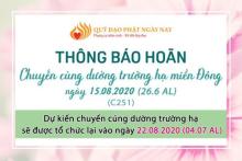 Thông Báo Hoãn Cúng Dường Trường Hạ Miền Đông (C251) Chuyển Từ Ngày 15/8/2020 (ngày 26/6 Canh Tý ) Sang Ngày 22/8/2020 (ngày 04/7 Canh Tý)