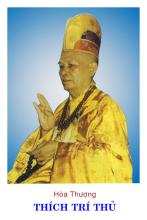 Tiểu sử và Công hạnh Cố Đại lão Hòa thượng Thích Trí Thủ (1909 – 1984)