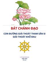 Bát Chánh Đạo, Con Đường Giải Thoát Tham Sân Si, Giải Thoát Khổ Đau