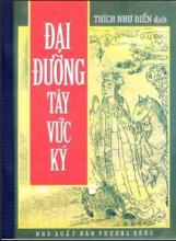 ĐẠI ĐƯỜNG TÂY VỰC KÝ (大唐西域記, T-2087)