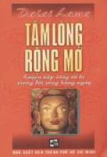 Tấm Lòng Rộng Mở - Luyện tập lòng từ bi trong đời sống hằng ngày - Phần 17: Chương 15: Phát sinh trạng thái Bồ Tát