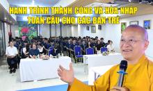 Thầy Nhật Từ Chia Sẻ Con Đường Hành Trình Và Thành Công Quốc Tế Cùng Thế Hệ Trẻ